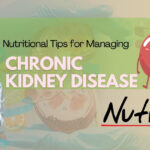 Nutritional Tips for Managing Chronic Kidney Disease (CKD) by Madhuban Kidney Care- Best Urologist in Pitampura, New Delhi