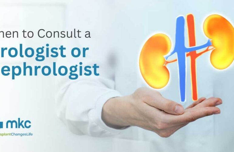 When to Consult Urologist or nephrologist- blog MKC