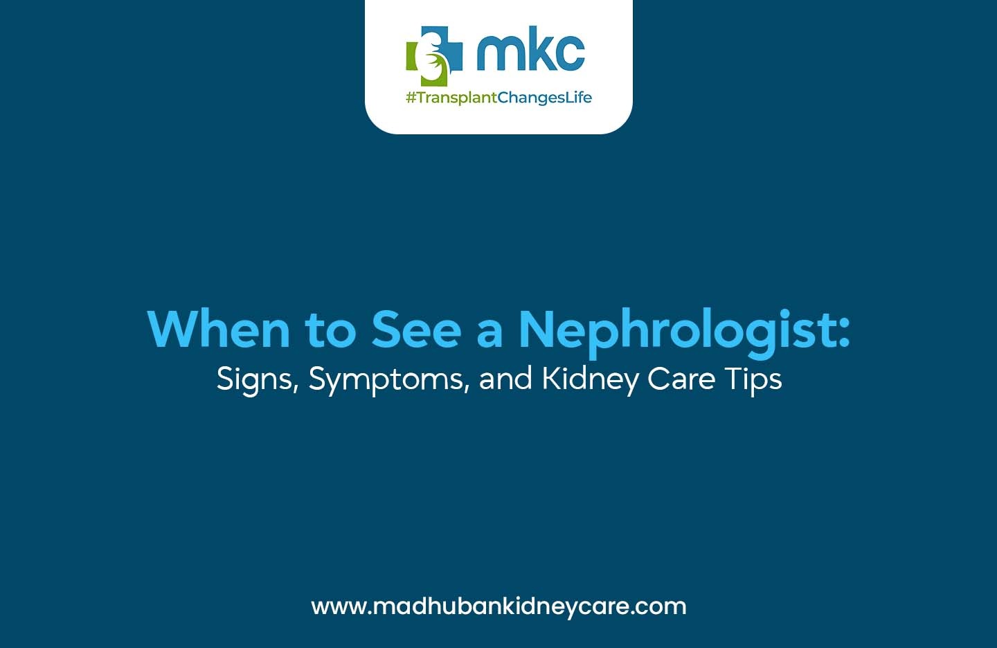 Nephrologist in Delhi | MKC