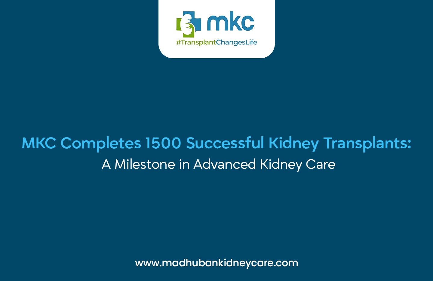 Successful Kidney Transplants: