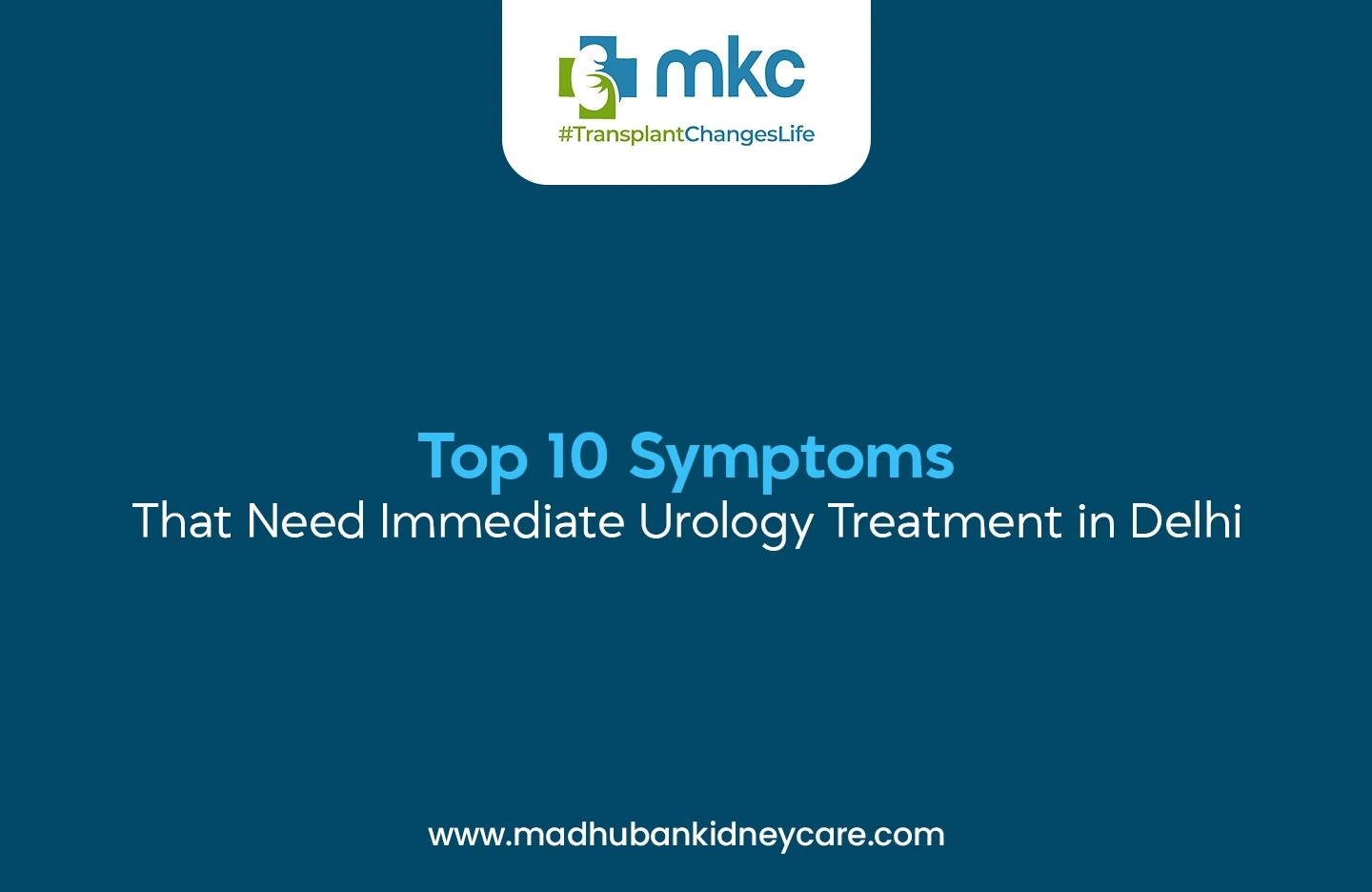 Urology Treatment in Delhi | MKC
